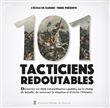 101 tacticiens redoutables