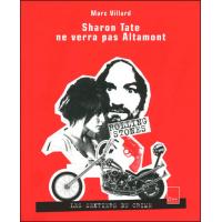 Sharon Tate ne verra pas Altamont