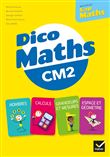 Cap Maths CM2 Éd. 2021 - Dico maths