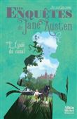 Les Enquêtes de Jane Austen T3 L'Evadé du canal
