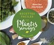 Recettes faciles de plantes sauvages