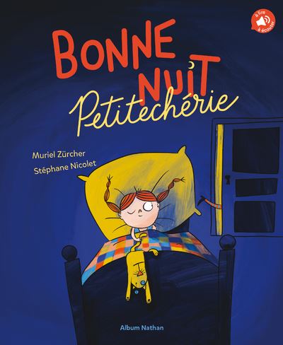 Bonne nuit, petite chérie ! - Muriel Zürcher - cartonné