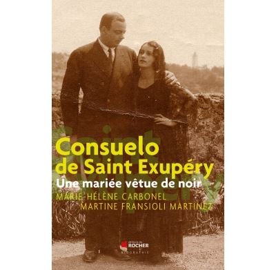 Consuelo de Saint Exupéry - Martine Fransioli - broché