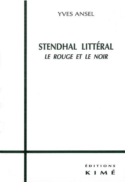 Stendhal litteral le rouge et le noir