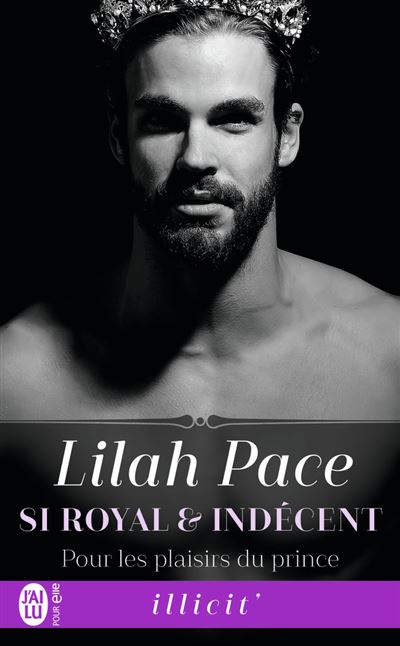 Pour les plaisirs du prince - Lilah Pace - Poche