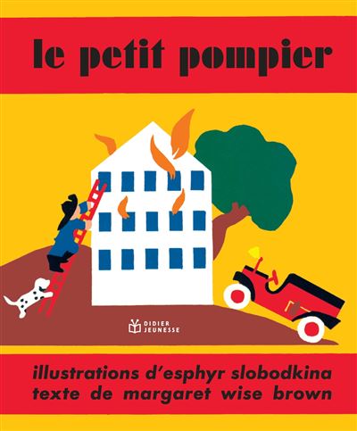 Le petit pompier - Kathryn Hitte - cartonné