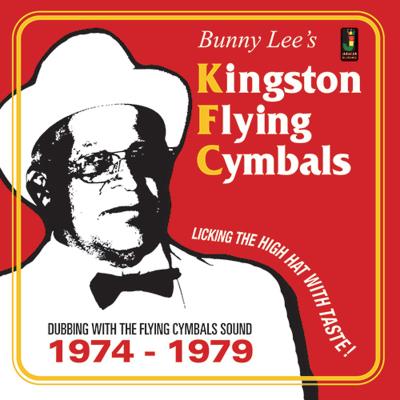 BUNNY LEE S KINGSTON FLYING CYMBALS/LP