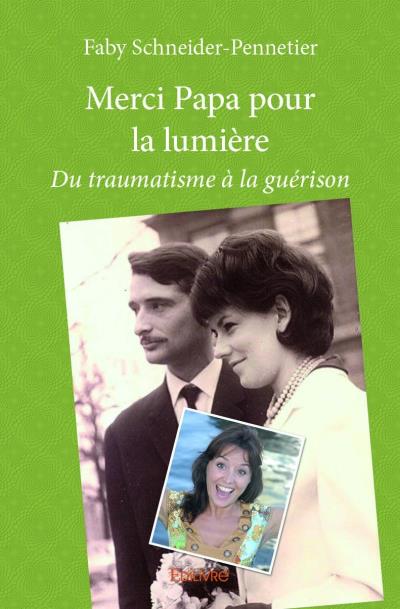 Merci papa pour la lumière