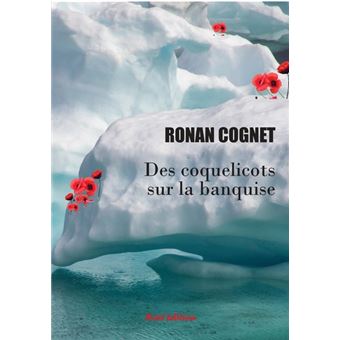 Des coquelicots sur la banquise