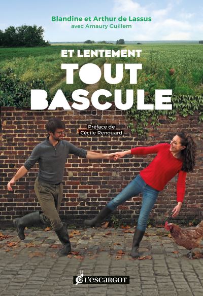 Et lentement, tout bascule