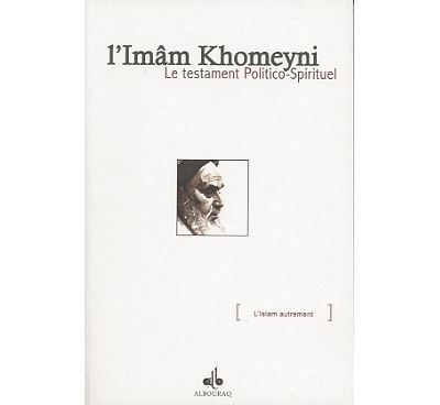 Testament politico-spirituel -  Khomeyni - broché