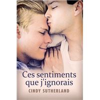 Ces sentiments que j'ignorais