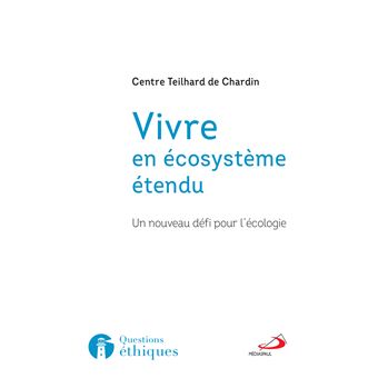 Vivre en écosystème étendu