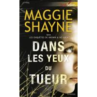 Dans les yeux du tueur