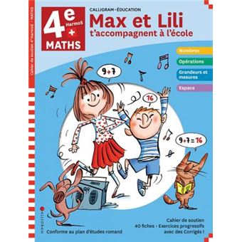 Max et Lili 4ème Harmos Maths