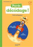 Parés au décodage CP - Méthode de lecture - Guide pédagogique