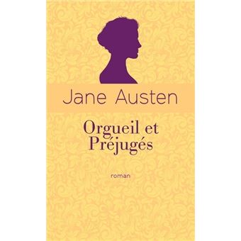 Orgueil et préjugés de Jane Austen - La boutique Universalis