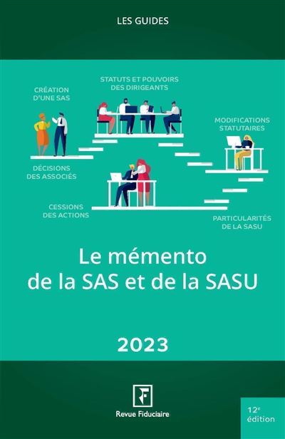 Le mémento de la SAS/SASU