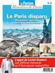 Le paris disparu : monuments detruits,projets fous abandonnes...