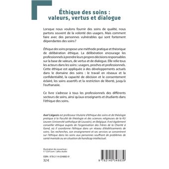 Éthique des soins : valeurs, vertus et dialogue