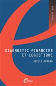 Diagnostic financier et logistique
