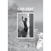 Cap-vert - voyage au coeur de la sodade