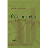 Être un arbre dans la ville