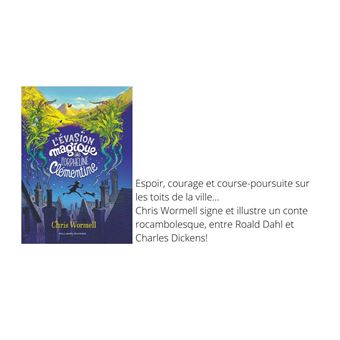 L'Evasion magique de l'orpheline Clémentine