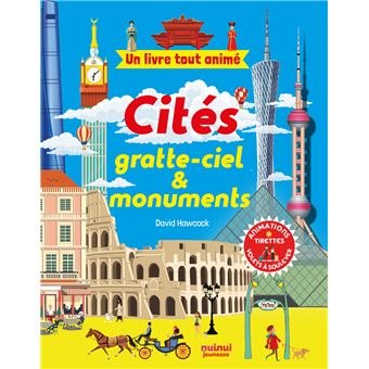 Apprendre en jouant - un livre tout animé - cités gratte-ciel & monuments