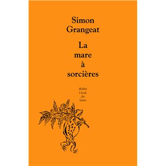 La mare à sorcières