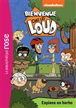Bienvenue chez les Loud 18 - Espions en herbe