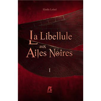 La libellule aux ailes noires, Tome 1
