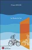 La Route du Soi