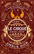 Le Cirque Angélique 1