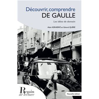 Découvrir, comprendre de Gaulle