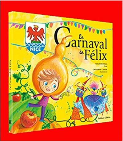 Le carnaval de Félix