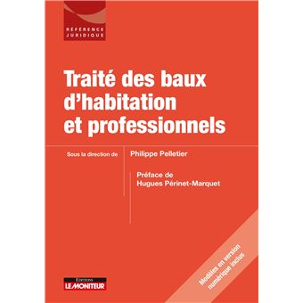 Traité des baux d'habitation et professionnels