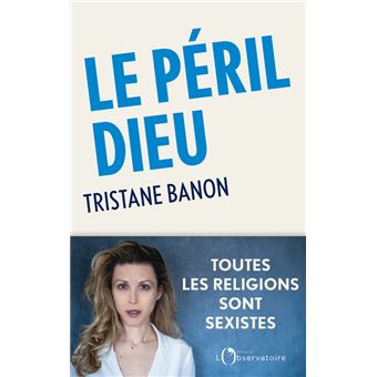 Le péril Dieu