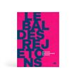 Le Bal des Rejetons
