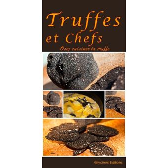Truffes et chefs