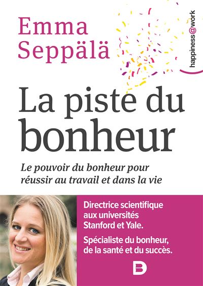 La piste du bonheur