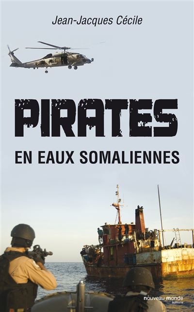 Pirates en eaux somaliennes - Jean-Jacques Cécile - broché