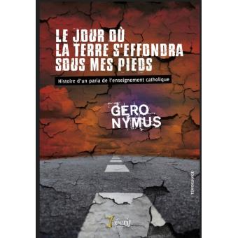 Le jour où la terre s'effrondra sous mes pieds