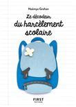 Petit livre - décodeur du harcèlement scolaire