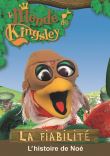 Dvd le monde de kingsley - la fiabilité : l'histoire de noe - a partir de 2 ans