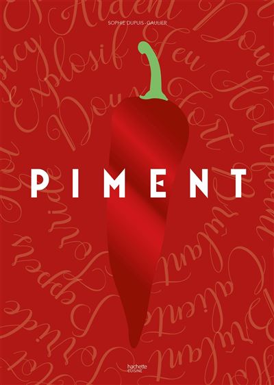 Piment - Sophie Dupuis-Gaulier - relié