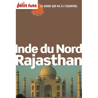 Inde du nord - rajasthan 2013 carnet de voyage petit fute - 1