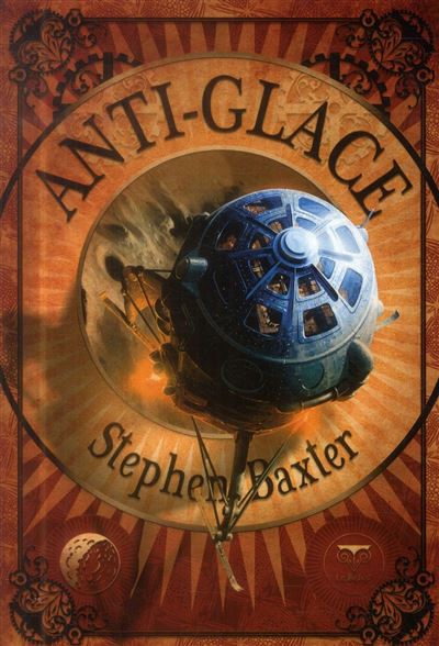 Anti-glace - Stephen Baxter - broché