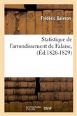 Statistique de l'arrondissement de Falaise, (Éd.1826-1829)