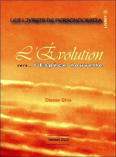 L'Evolution vers... L'Espèce nouvelle - Livret 1 version 2020